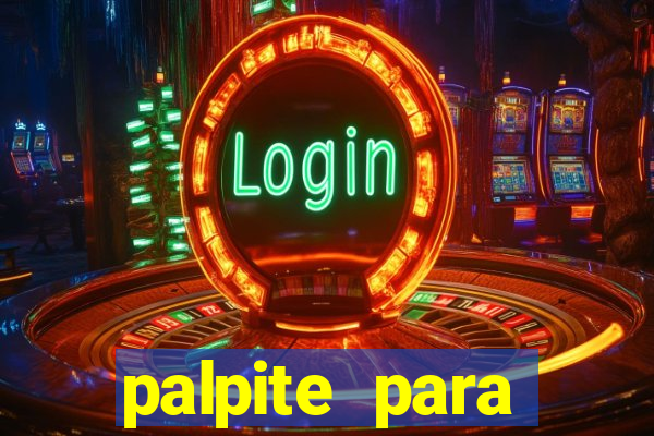 palpite para corujinha de hoje